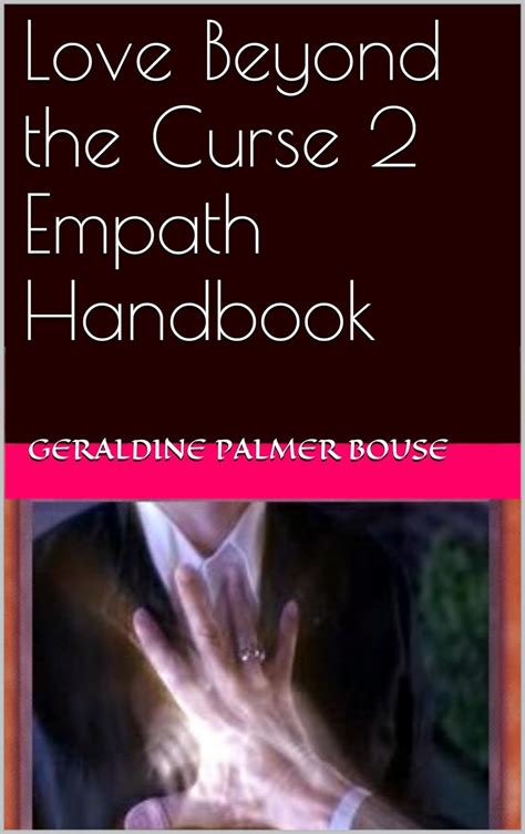Empath handbook love beyond the curse. - Traction 15 six reine de la route.