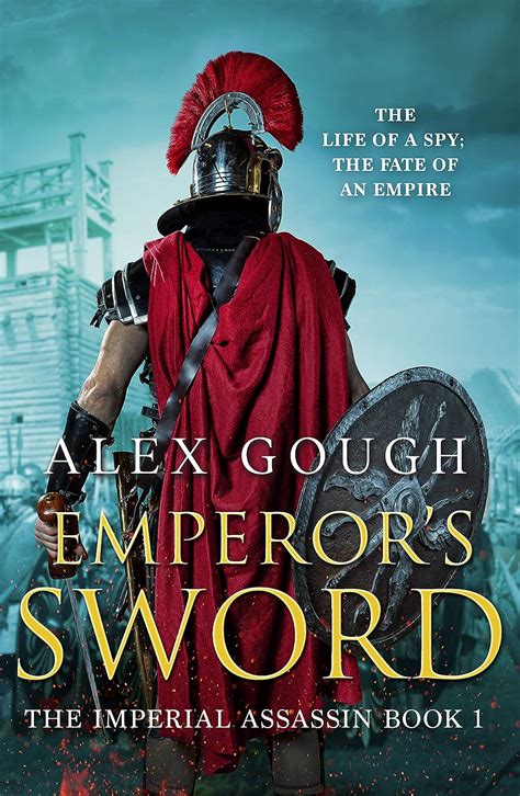 Emperor s Sword An unputdownable novel of Roman adventure