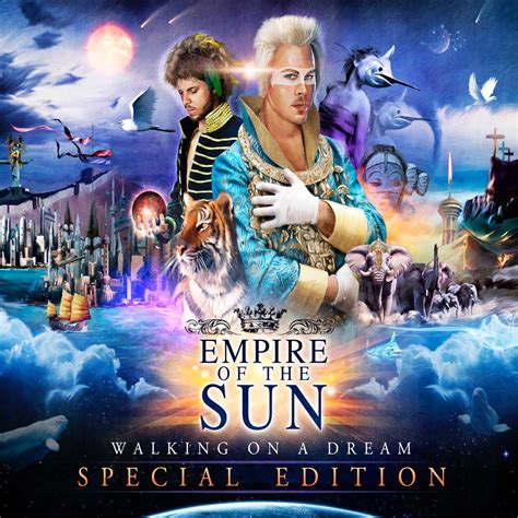 Empire of the sun walking on a dream. Things To Know About Empire of the sun walking on a dream. 
