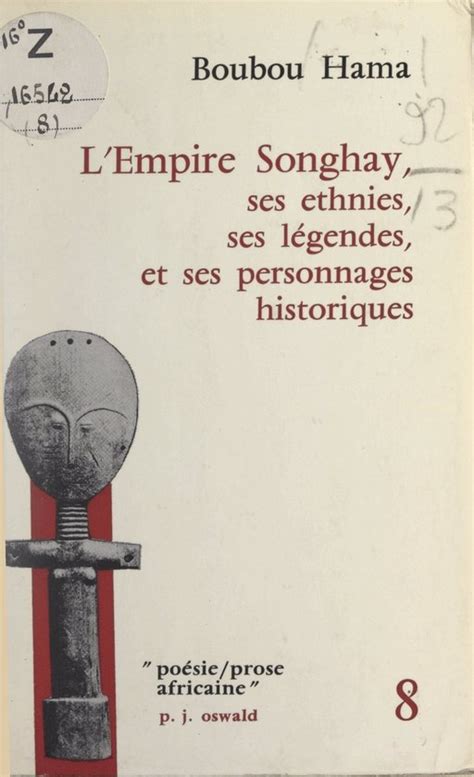 Empire songhay, ses ethnies, ses légendes et ses personnages historiques. - Manual de alarma audiobahn ms 102.
