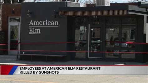 Employees at American Elm restaurant killed by gunshots