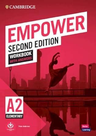 Empower a2 workbook answer key.  Empower A2 Elementary - Cambridge English Empower Empower B1 ...