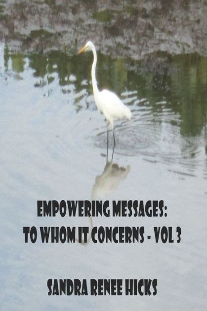 Empowering Messages To Whom It Concerns