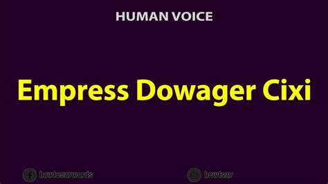 Empress pronunciation.  ☀ Chinese TOEFL - HSK TEST https://www.  Empress Dowager Cixi (Mandari...