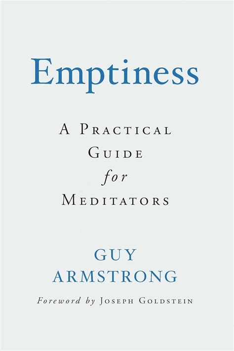 Read Emptiness A Practical Guide For Meditators By Guy Armstrong