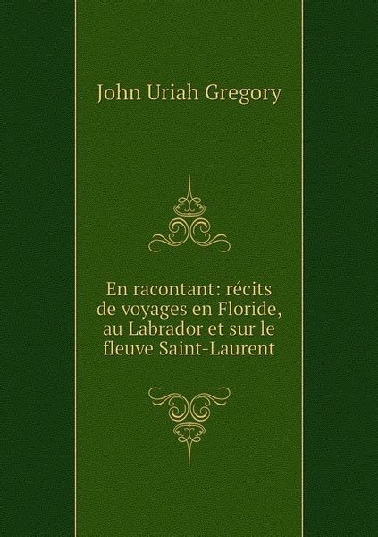 En racontant, recits de voyages en floride, au labrador et sur le fleuve saint laurent. - The six sigma handbook fourth edition in spanish.