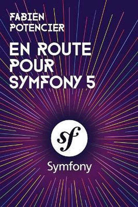 En route pour Symfony 5