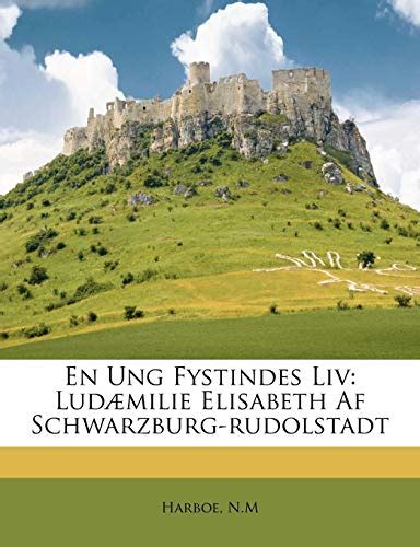 En ung fystindes liv: ludæmilie  elisabeth af schwarzburg rudolstadt. - Study guide for 220 insurance license florida.