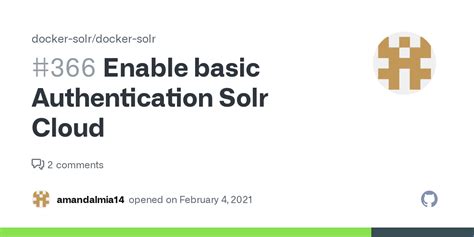 Enable basic Authentication Solr Cloud #366 - Github