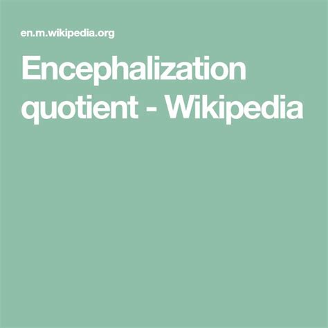 Encephalization quotient - Wikipedia