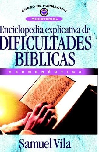 Enciclopedia explicativa de dificultades biblicas/ comprehensive encyclopedia of biblical difficulties. - 2015 u s constitution study guide for ged.
