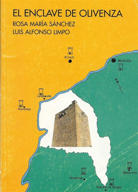 Enclave de olivenza y sus murallas, 1230 1640. - Die abgewickelte frau und andere geschichten.