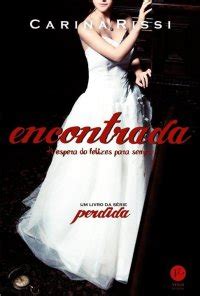 Read Online Encontrada Perdida 2 By Carina Rissi