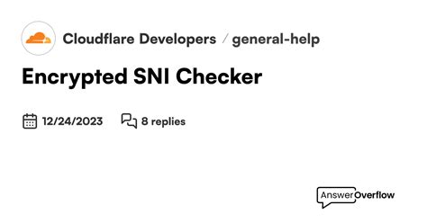 Encrypted SNI Checker Cloudflare Developers