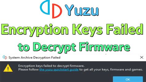The key to preventing further occurrences of Yuzu encryption keys failed to decrypt firmware errors lies in regular maintenance and adhering to security best …. 