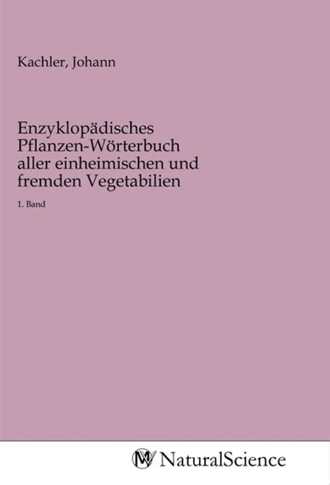 Encyclopädisches pflanzen wörterbuch aller einheimischen und fremden vegetabilien. - Lösungen schritt für schritt ein handbuch zur behandlung von substanzmissbrauch.
