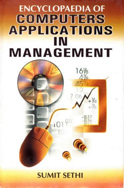 Encyclopaedia Of Computer Applications In Management