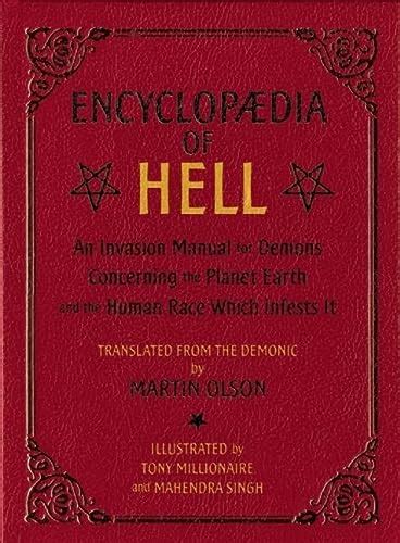 Encyclopaedia of hell an invasion manual for demons concerning the planet earth and the human race w. - Service reparaturanleitung sears rasentraktor 917 273372.