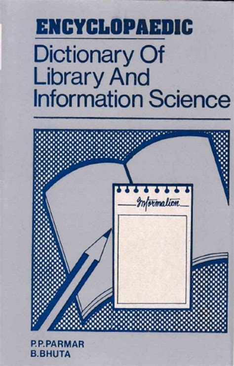 Encyclopaedic Dictionary Of Library And Information Science