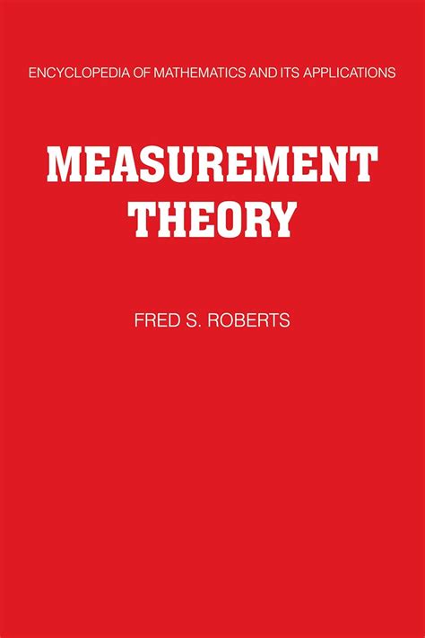 Encyclopedia Of Mathematics And Its Applications Measurement Theory