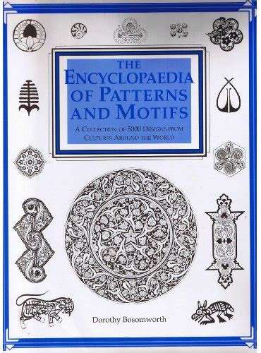 Encyclopedia Of Patterns And Motifs The