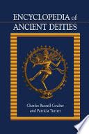 Encyclopedia of Ancient Deities - Google Books