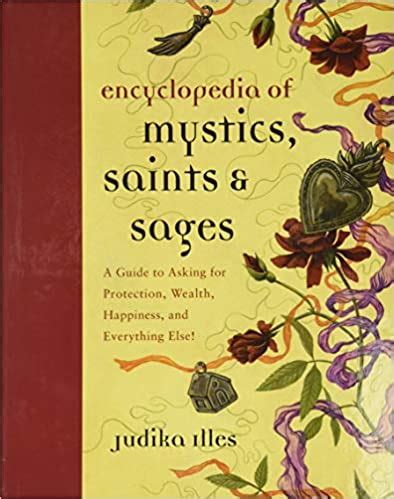 Encyclopedia of mystics saints sages a guide to asking for. - Thailand zacht als zijde buigzaam als bamboe.
