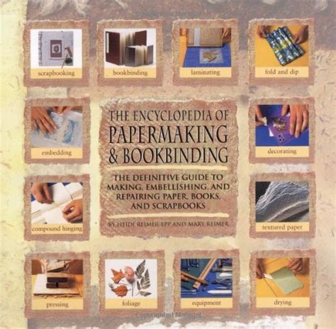 Encyclopedia of papermaking and bookbinding the definitive guide to making. - What you should know about politics but dont a nonpartisan guide to the issues jessamyn conrad.