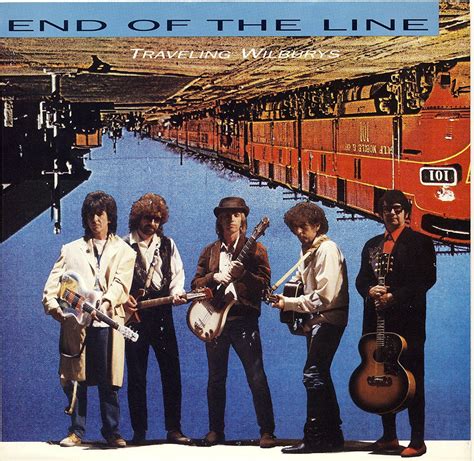 End of the line by the traveling wilburys. Things To Know About End of the line by the traveling wilburys. 