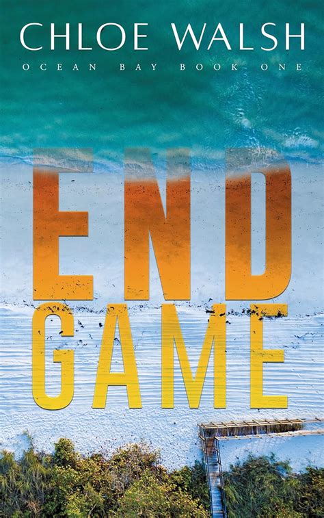 Full Download Endgame Ocean Bay 1 By Chloe Walsh