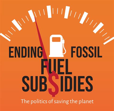 Ending Fossil Fuel Subsidies