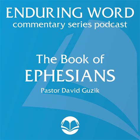 Pastor David Guzik preaches through the New Testament Book of Ephesians.. 