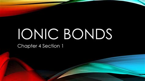 Energy Levels, Electrons, and Ionic Bonding Chapter 4: The Periodic …