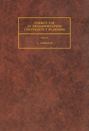Energy Use In Transportation Contingency Planning