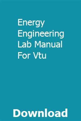Energy engineering lab manual for vtu. - Volvo excavator ec210blc spare parts manual.