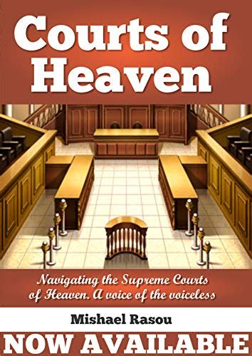 Full Download Engaging The Courts Of Heaven The Justice Of God By Mishael Rasou