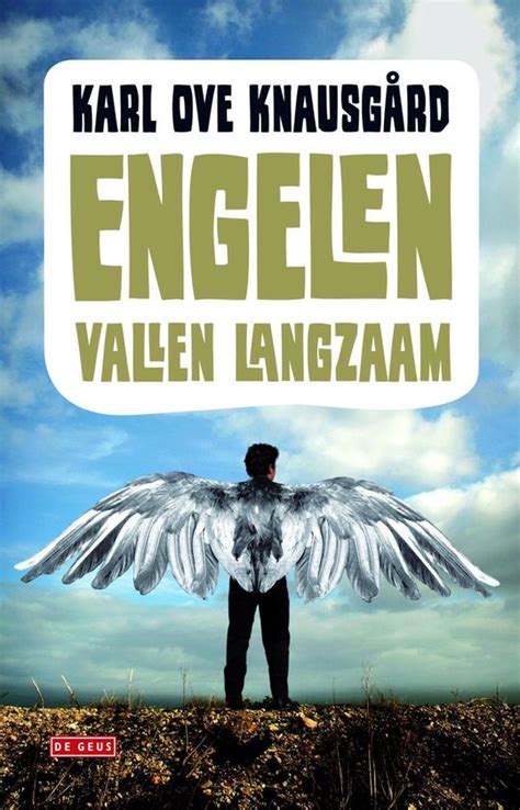 Read Engelen Vallen Langzaam By Karl Ove Knausgrd