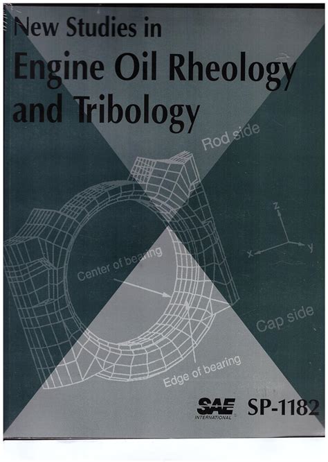 Engine Oil Rheology and Tribology Emerald Insight