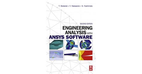 Engineering Analysis With Ansys Software 2nd Edition