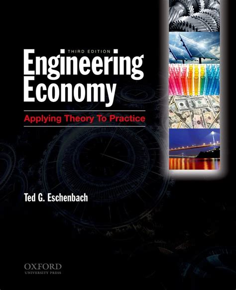 Engineering Economy Applying Theory To Practice 3rd Edition