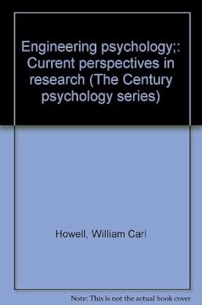 Engineering Psychology Current Perspectives In Research