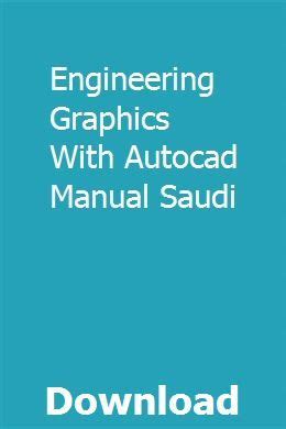Engineering graphics with autocad manual saudi. - Geometria benchmark 4 guida alla revisione.