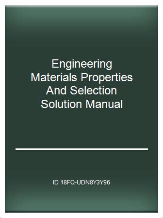 Engineering materials properties and selection solution manual. - Nou hoor je het eens van een ander.