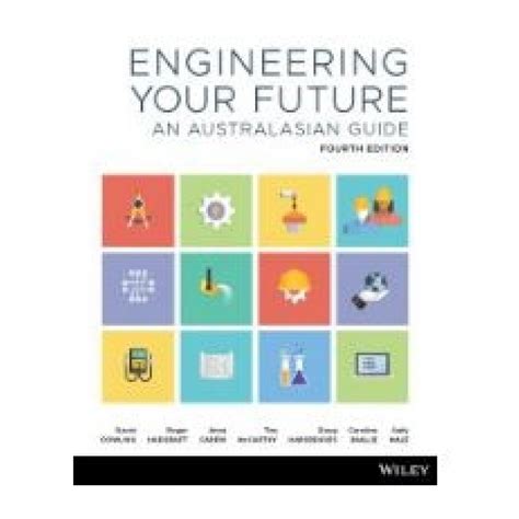 Engineering your future an australasian guide wiley. - Design and analysis experiments solutions manual.