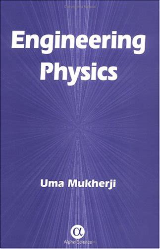 Read Online Engineering Physics By Uma Mukherji