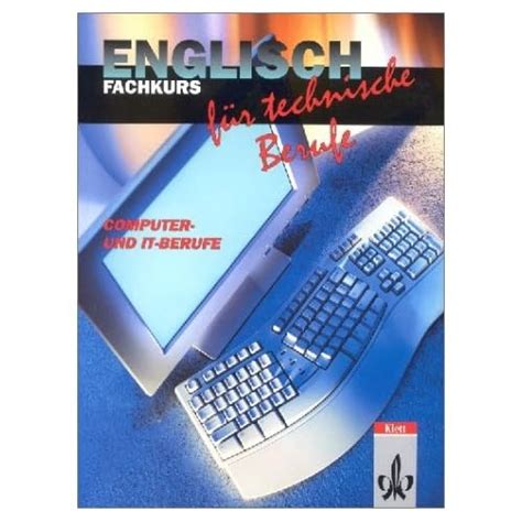 Englisch für technische berufe, fachkurs computer und it berufe, 1 cassette. - 2005 kawasaki 1600 vulcan classic shop manual.