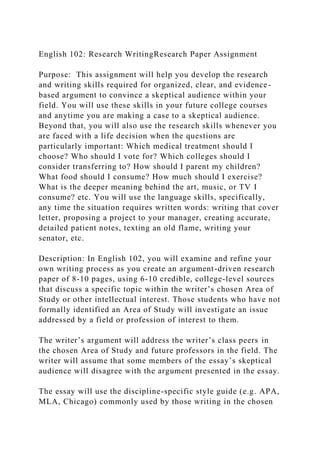 English 102 research paper example. .  The paper assignment allows students to practic...