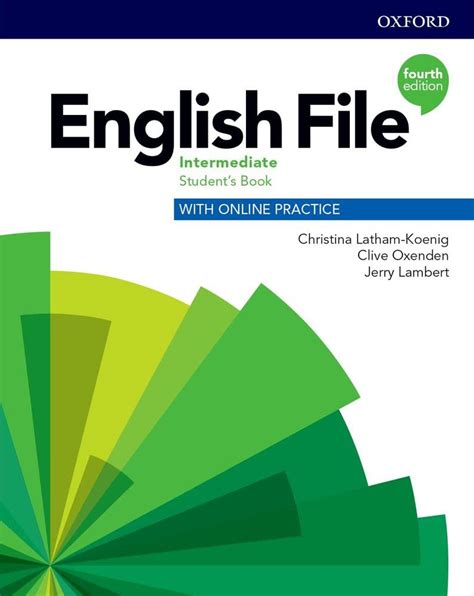 English File Intermediate Student 39 S Book With Online Practice