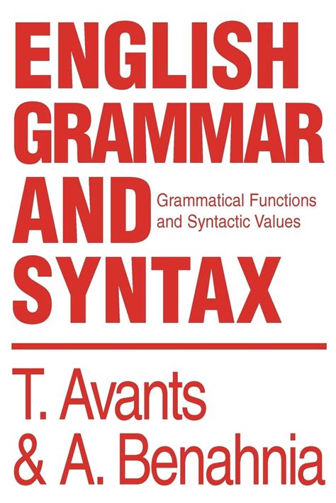 English Grammar And Syntax Grammatical Functions And Syntactic Values
