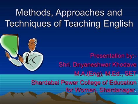 English Language Teaching Approaches And Techniques